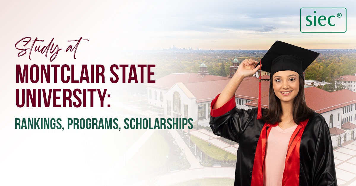 Montclair State University: Rankings, Programs, Scholarships Montclair State University: Rankings, Programs, Scholarships