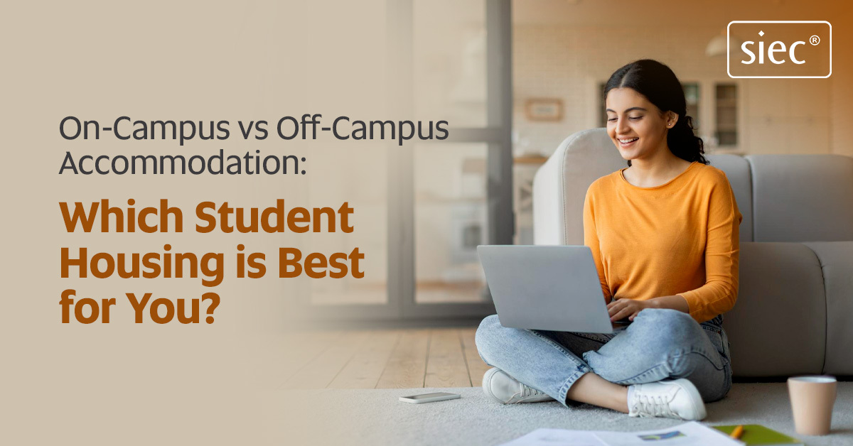 On-Campus vs Off-Campus Accommodation