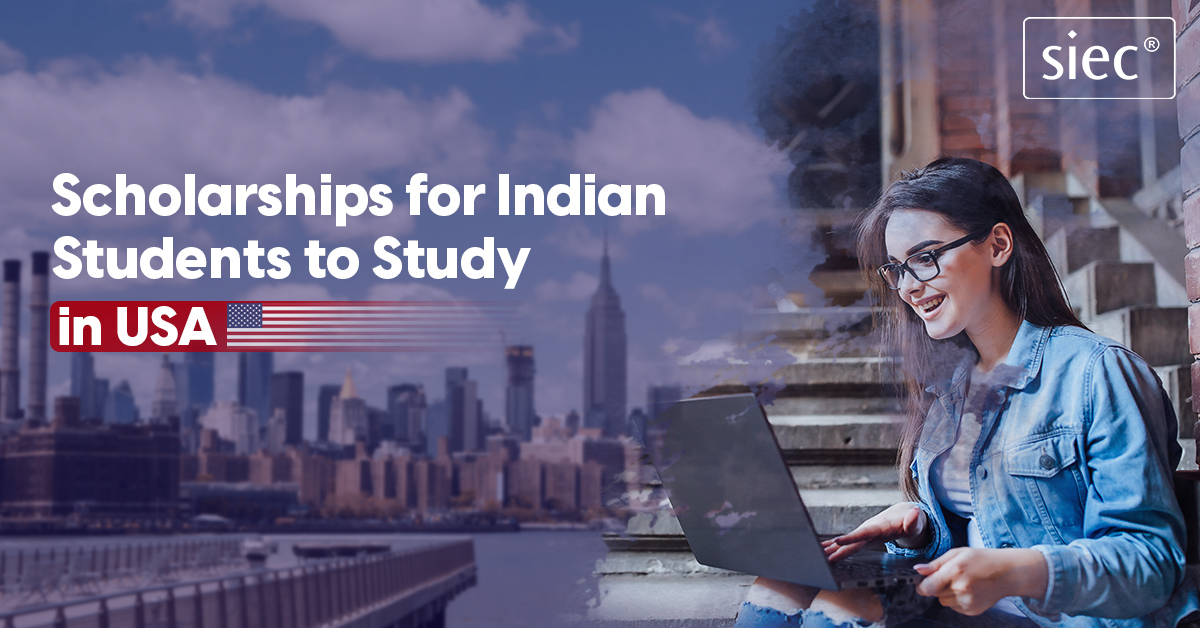 Scholarships for Indian Students to Study in USA
