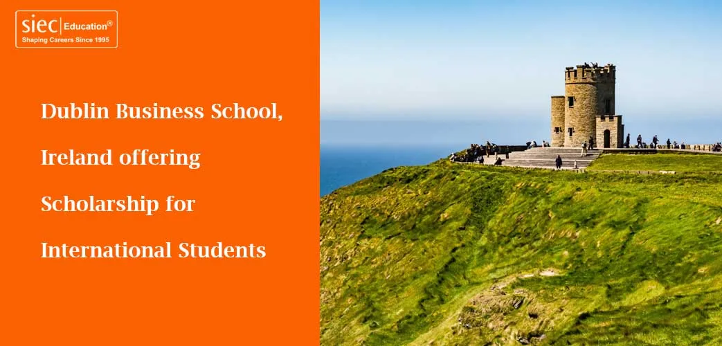 Dublin Business School, Ireland offering Scholarship for International Students