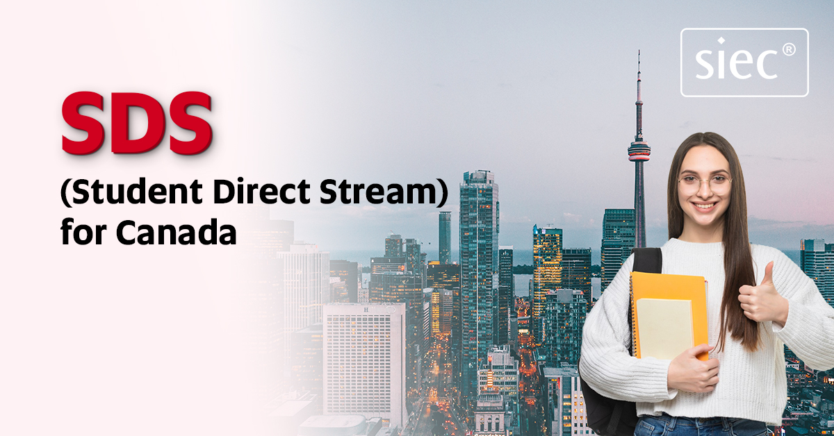 SDS (Student Direct Stream) for Canada 