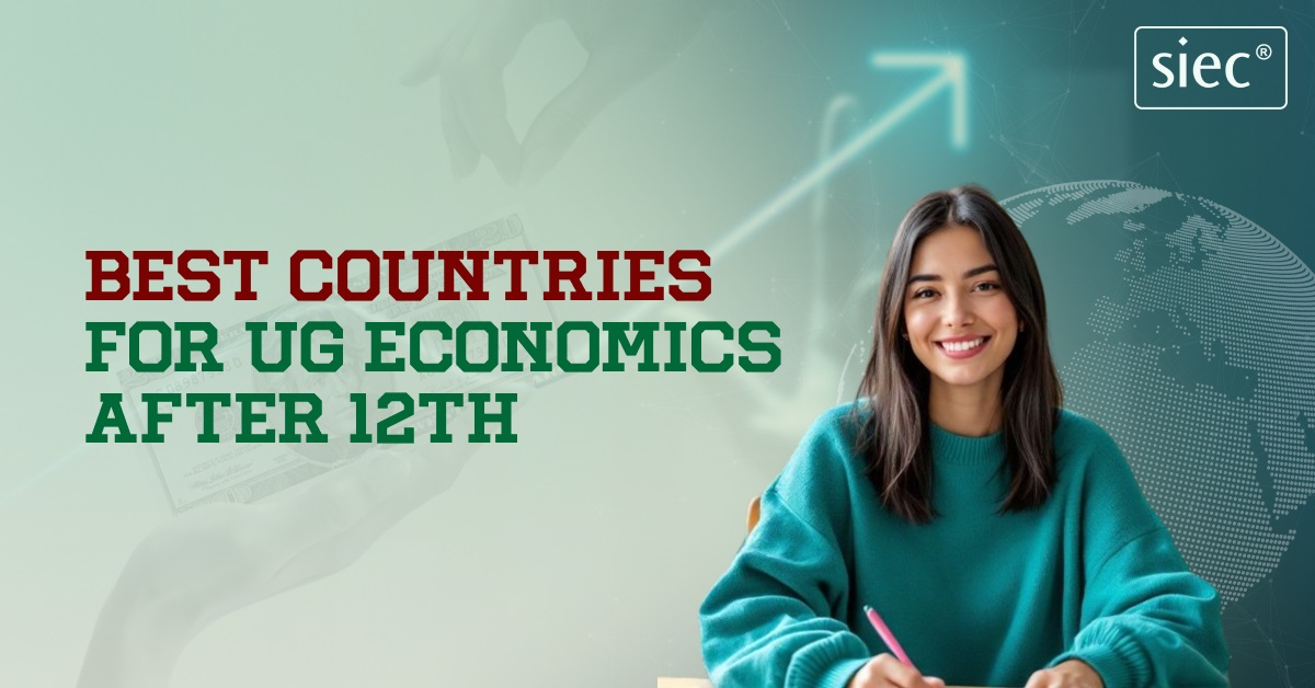 Best Countries for UG Economics After 12th
