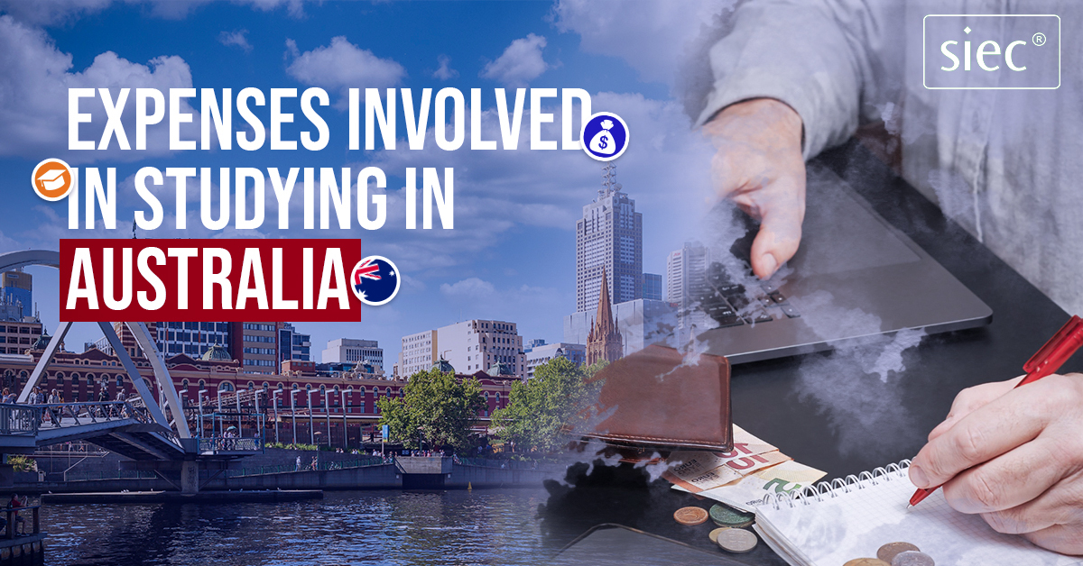 Expenses Involved in Studying in Australia Expenses Involved in Studying in Australia