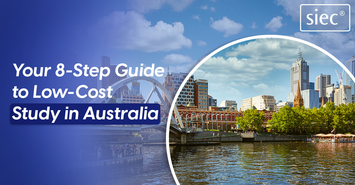 Your 8-Step Guide to Low-Cost Study in Australia