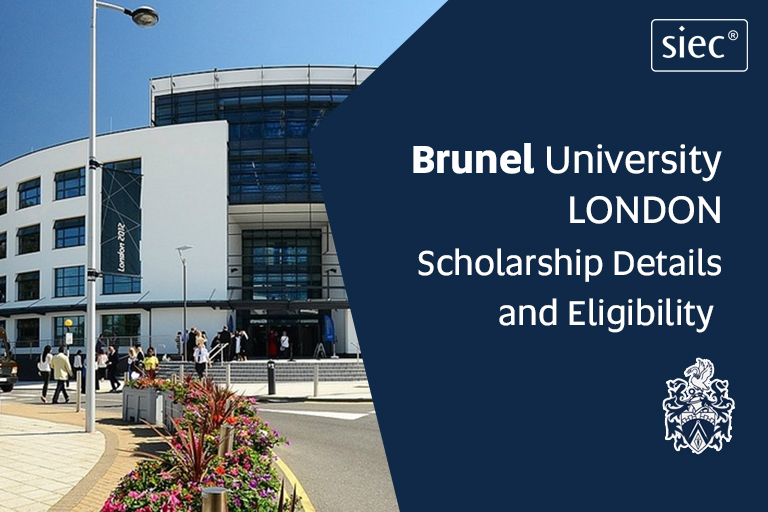 Brunel University London: Scholarship detail and Eligibility