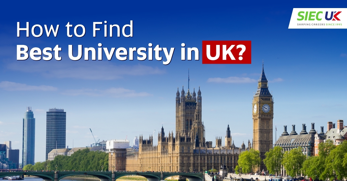 How to Find Best University in UK?