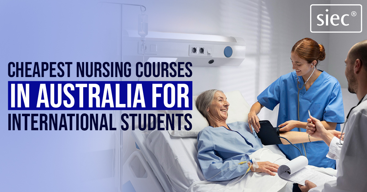 Cheapest Nursing Courses in Australia for International Students