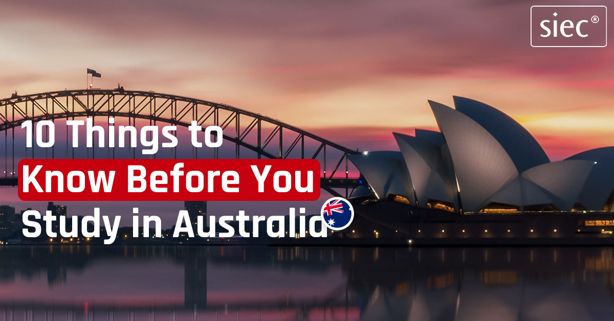 10 Things to Know Before You Study in Australia