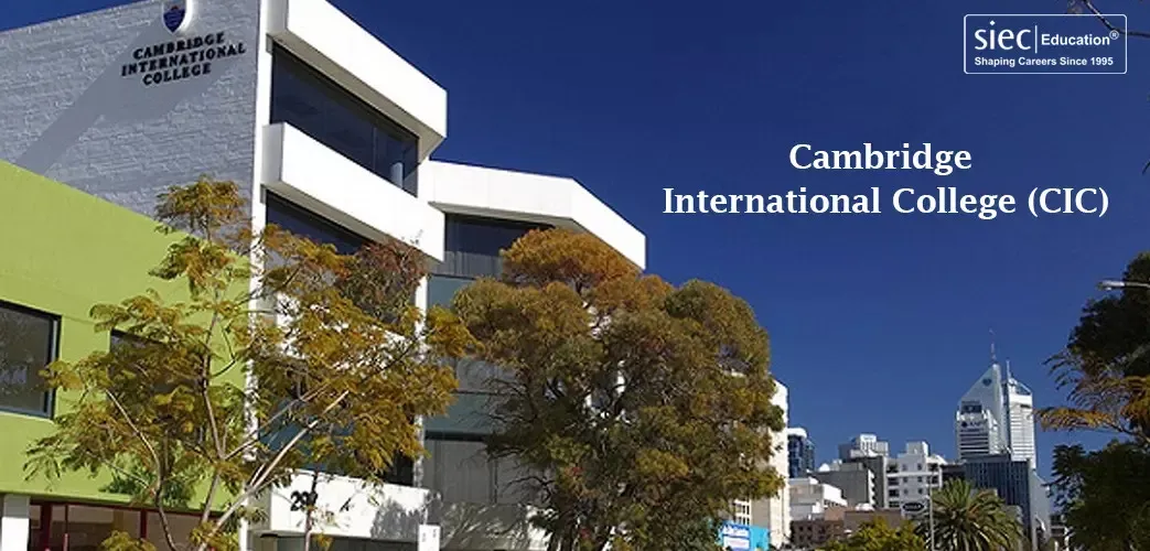 Cambridge International College (CIC)