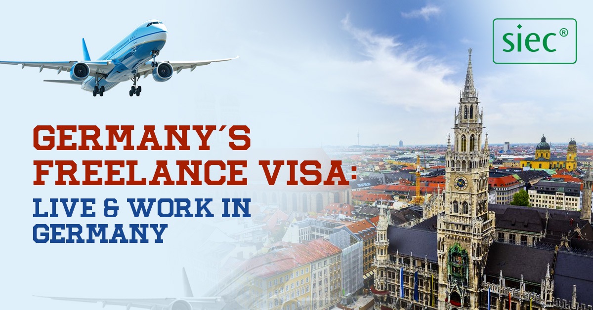 Germany’s Freelance Visa: Live & Work in Germany