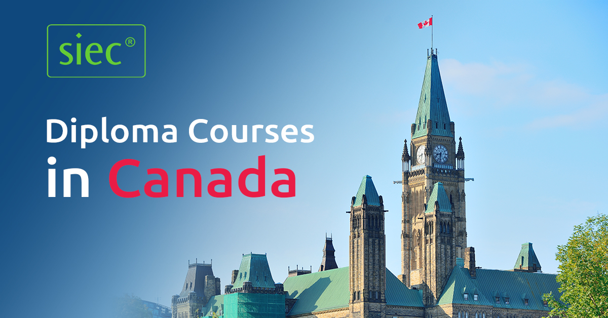 Diploma Courses in Canada |  SIEC Education